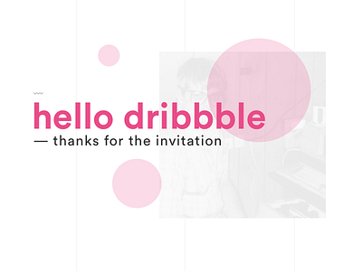 Hello Dribbble