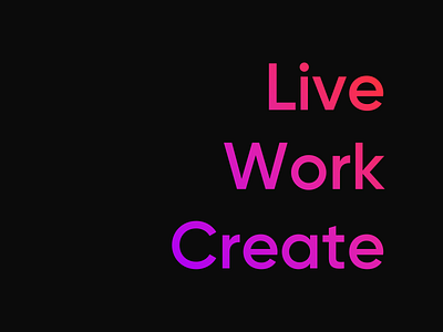 Live Work Create design live work create