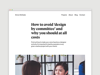 Blog - How to avoid ‘design by committee’ advice blog blogging creative design designer freelance freelancing portoflio