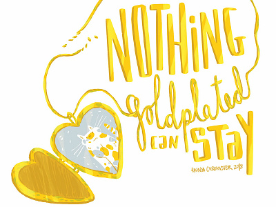 Nothing Gold-Plated Can Stay cats handlettering illustration ipad pro lettering procreate