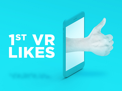 1st VR likes - Ads ads advertising design likes mobilevr publicity vr vrconcept