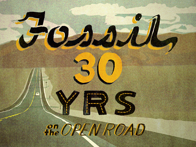 Fossil 30 Years brush type fossil sign paint travel typography