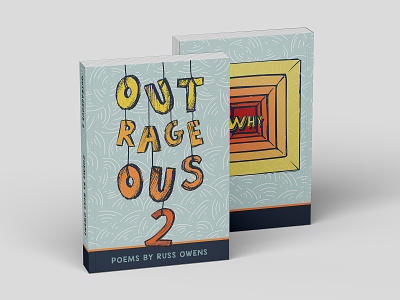 Outrageous Poems 2 by Russ Owens, Book Cover Design blue book cover doodle hanging letters illustration lettering orange outrageous poems string typography yellow