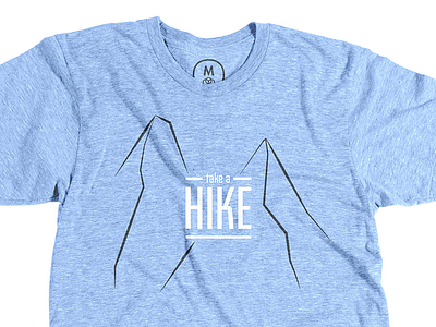 Take A Hike: The Shirt cotton bureau fairview hiking mountains nature outdoors skyline t shirt typography