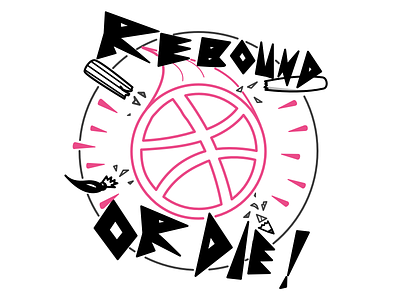 Rebound Or Die! brush custom type illustration pencil punk skate skater smash
