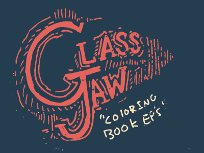 GlassJaw glassjaw lettering type typography