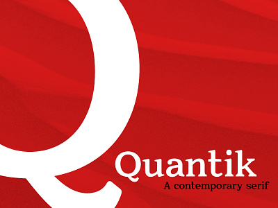 Quantik - A Contemporary Serif branding contemporary fresh modern serif typeface