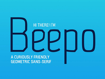 Beepo - Friendly Geometric Sans-Serif clean friendly fun geometric modern sans serif wordmark