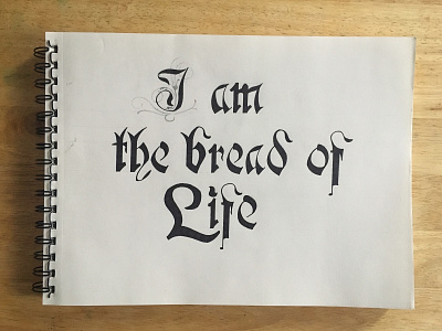 John 6:35 (progress) bible bread illustration jesus christ lettering life pen and ink truth