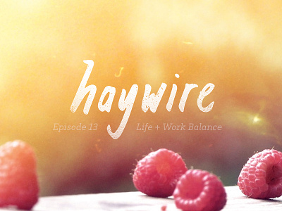Haywire branding focus lab learning lettering logo podcast typography