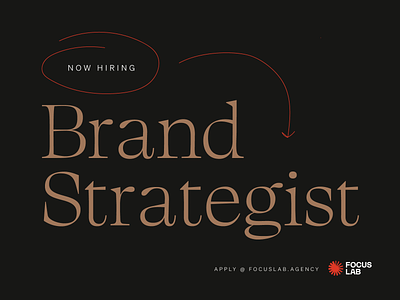 Now Hiring: Brand Strategist 👀 brand brand agency brand strategist branding focus lab hiring job job application now hiring team