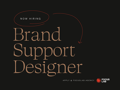 🚨 Now hiring: Brand Support Designer @ Focus Lab agency brand agency branding focus lab hiring job job alert job posting now hiring