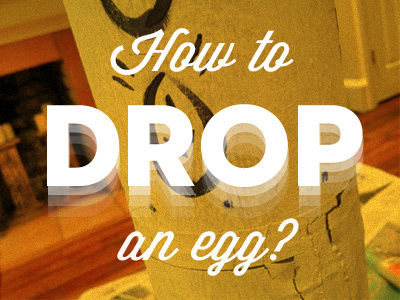 Egg Dropppp awesome egg drop focus lab office rocket science