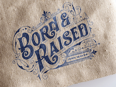 Born & Raised on Mockup classic design display font illustration lettering typeface typography victorian vintage