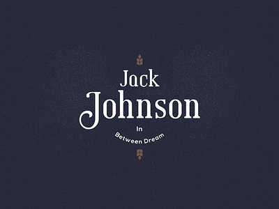 Jack Johnson with Vintage Font classic display font jackjohnson oldstyle typeface vintage