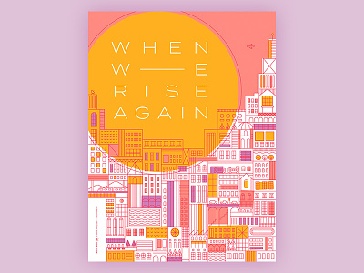When We Rise Again aid beacon city illustration lines poster relief sun vector