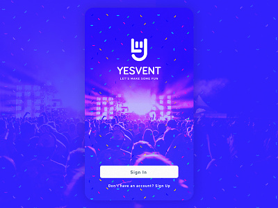 Yesvent Splash Screen android app colorful login mobile party people signup splash ui ux welcome