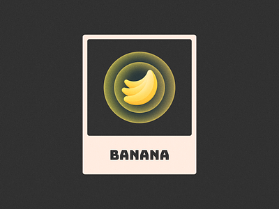 Banana! banana brand branding card figma fruit glow gradient grain grainy icon illustration logo logo design mark noise poster symbol texture tropical