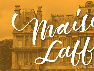 Maisons-Laffitte france handlettering lettering script type typography
