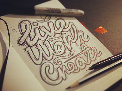 Live, Work, Create handlettering lettering typography