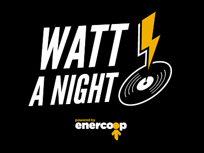 Watt a night concert enercoop energy logo music night power sound vinyl watt