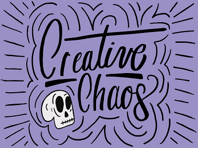 Creative Chaos Hand Lettering creative hand lettering illustration typography