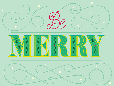 Be Merry Lettering holidays lettering serif vector