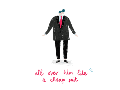 All Over Him Like A Cheap Suit london melbourne hand drawn photoshop design agency illustrator illustration