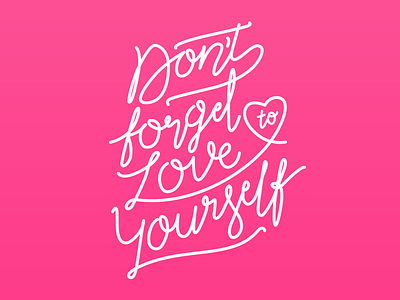 Lettering Love dont forget lettering love valentine valentines day