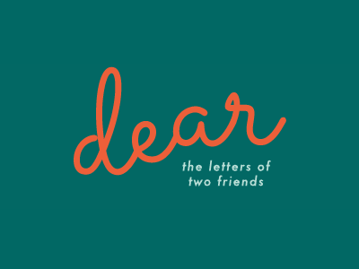 dear logo dear friends letters logo logotype podcast script tagline type