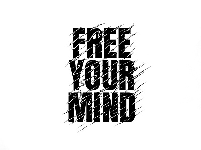 Free Your Mind lettering type design