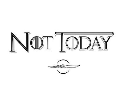 Not Today calligraphy design illustration lettering logo vector
