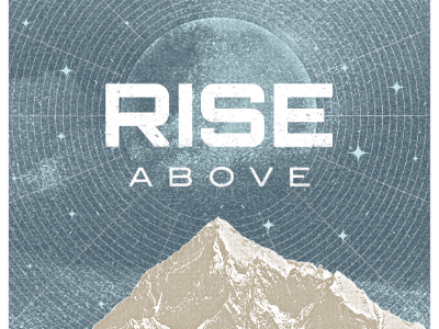 Rise Above v2 above mountain rise sky