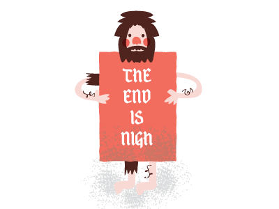 The End is Nigh illustration pastel