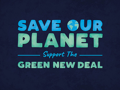 Support the Green New Deal climate change lettering politics poster print t shirt design typography