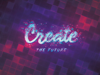 Create the Future