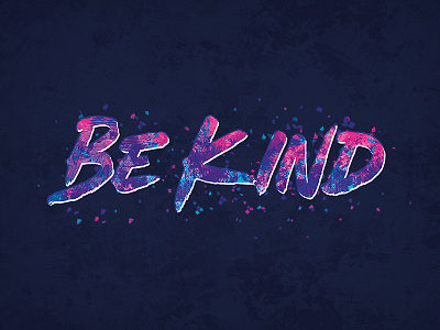 Be Kind