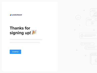 Productboard welcome video 👋 animation conversation demo intro screen message motion onboarding product management roadmap signup trial ui welcome