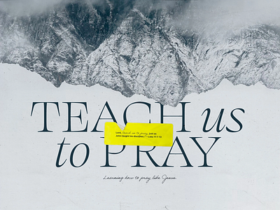 Teach Us To Pray Sermon Series cover graphic design series sermon typography