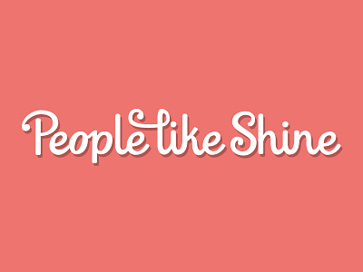 People Like Shine