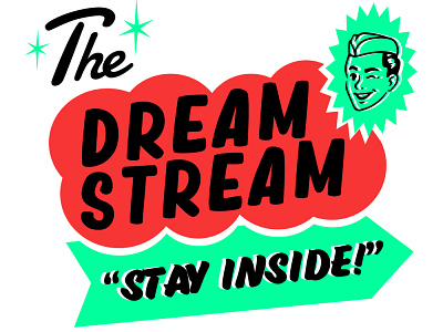 The Dream Stream Branding branding kitsch midcentury poster retro type