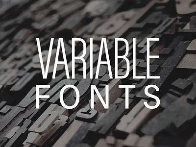 Skillshare Class on Variable Fonts