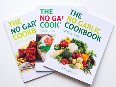 The No Garlic Cookbook