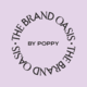 The Brand Oasis by Poppy