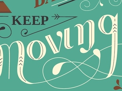 Keep moving bike hand drawn poster typography