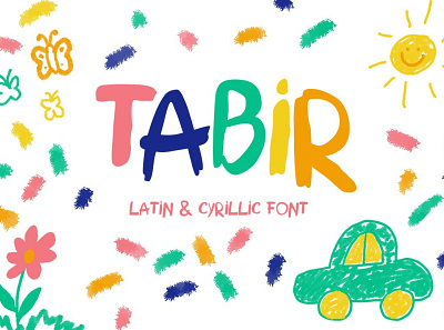 TABIR - handwritten font based on kid handwriting children cyrillic display font font fun font handlettering handwriting latin lettering