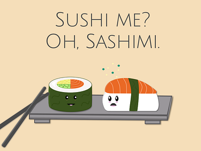 Sushi me? cartoon cute food love sushi sushi me sushimi text typography