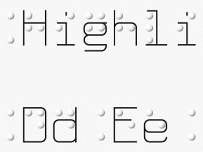 Braille Highlight blind braille typography