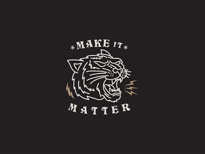 MAKE IT MATTER