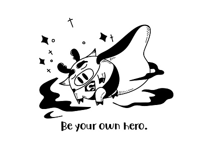 Be Your Own Hero design hero illustration pig